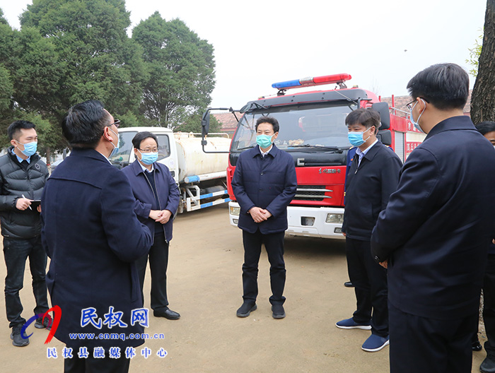 市长张建慧到民权调研督导森林防火工作 市长张建慧到民权调研督导森林防火工作