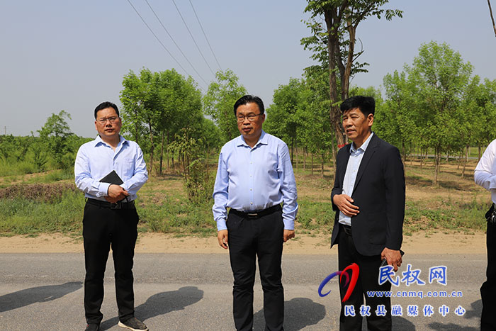 县领导毕道喜调研中国·民权第七届槐花文化系列活动线路和场地等工作